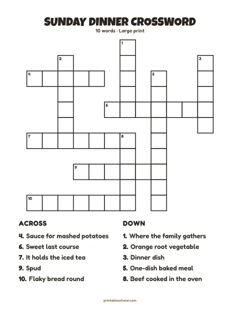 Large print crossword puzzle for seniors: Sunday Dinner, 10 words