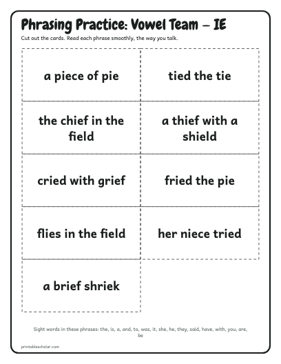 Vowel Team — IE phrasing cards printable preview