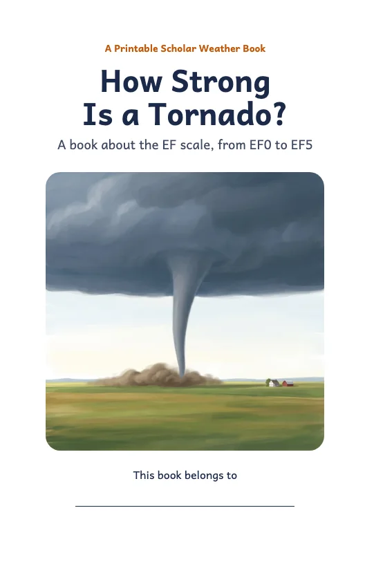 Cover of the printable tornado book, How Strong Is a Tornado?